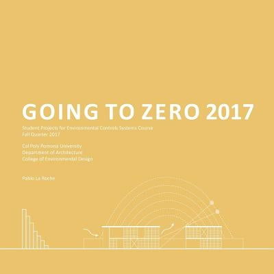Going to Zero 2017 by La Roche, Pablo