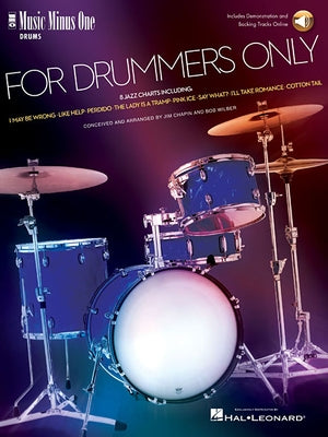For Drummers Only: Music Minus One Drum (Book/Online Audio) by Wilber, Bob