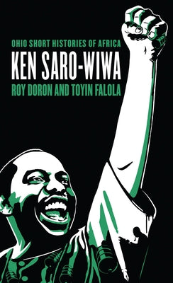 Ken Saro-Wiwa by Doron, Roy
