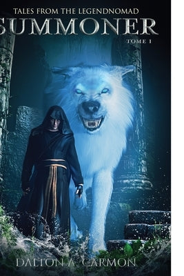 Summoner: Tales From The LegendNomad by Carmon, Dalton A.
