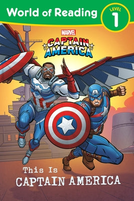 World of Reading: This Is Captain America: Level 1 Reader by Marvel Press Book Group