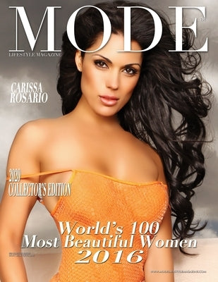 Mode Lifestyle Magazine World's 100 Most Beautiful Women 2016: 2020 Collector's Edition - Carissa Rosario Cover by Michaels, Alexander