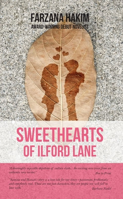 Sweethearts of Ilford Lane by Hakim, Farzana