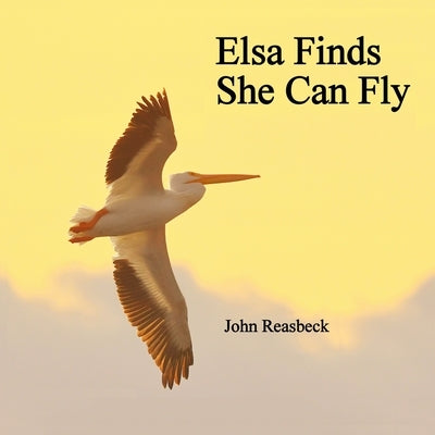 Elsa Finds She Can Fly by Reasbeck, John