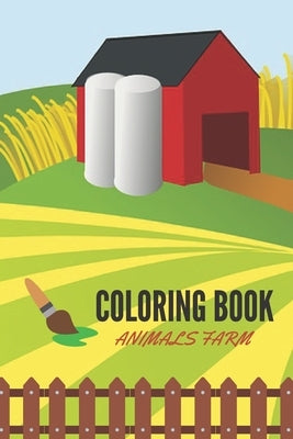Coloring Animals Farm: Simple And Fun Design: Bunny, Horse, Cow, Pig, Chicken.... by Lily Book, Maryta's