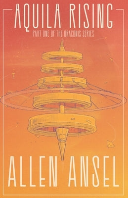 Aquila Rising by Ansel, Allen