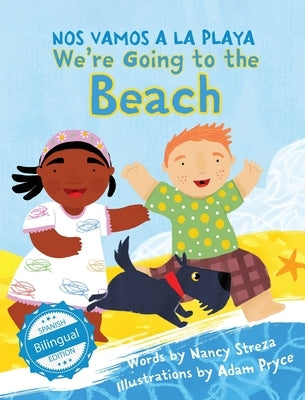 We're Going to the Beach / Nos vamos a la playa by Streza, Nancy