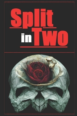Split in Two by Wood, Michael