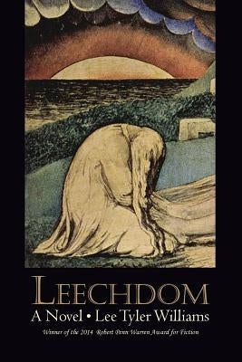 Leechdom by Williams, Lee Tyler