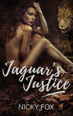 Jaguar's Justice by Fox, Nicky