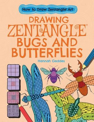 Drawing Zentangle(r) Bugs and Butterflies by Ard, Catherine