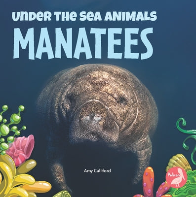Manatees by Culliford, Amy