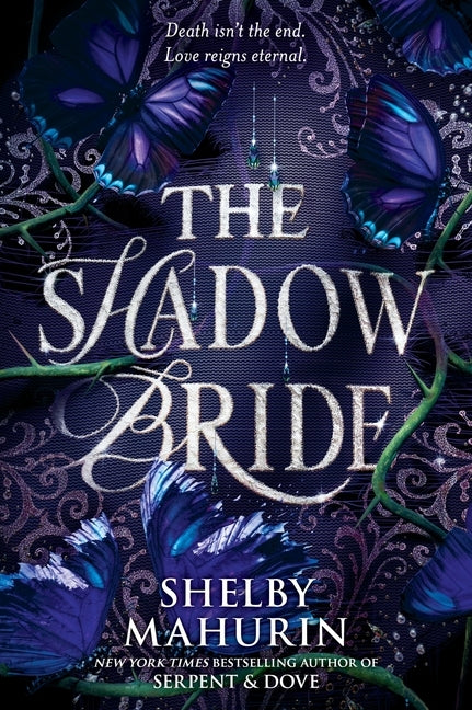 The Shadow Bride by Mahurin, Shelby
