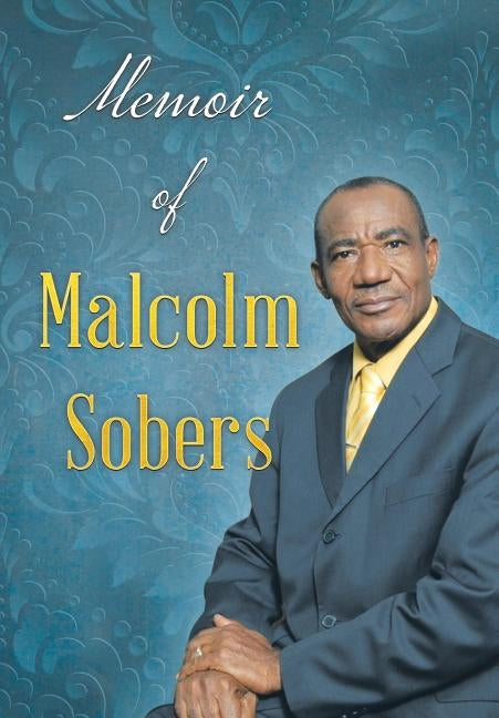 Memoir of Malcolm Sobers by Sobers, Malcolm