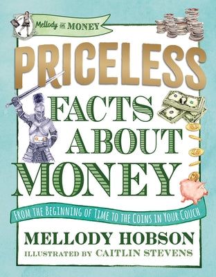 Priceless Facts about Money by Hobson, Mellody