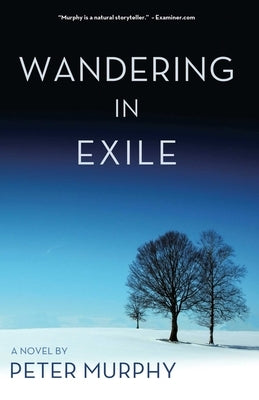 Wandering in Exile by Murphy, Peter