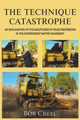 The Technique Catastrophe by Creel, Bob