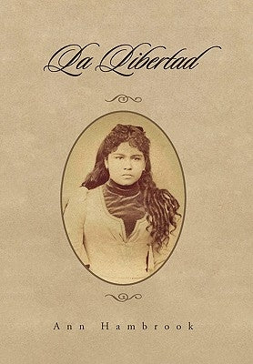 La Libertad by Hambrook, Ann