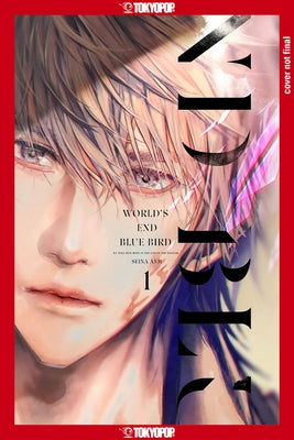 World's End Blue Bird, Volume 1: Volume 1 by Anji Seina