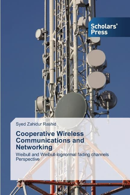 Cooperative Wireless Communications and Networking by Rashid Syed Zahidur