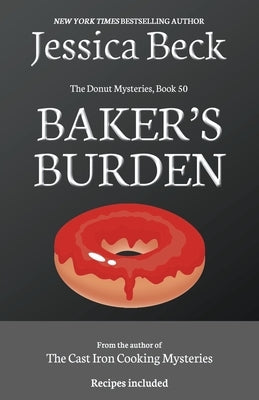 Baker's Burden by Beck, Jessica