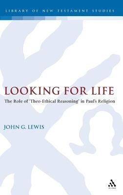 Looking for Life by Lewis, John G.