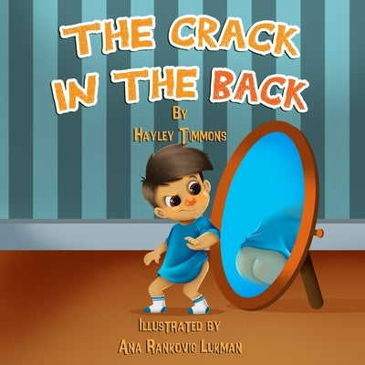 The Crack in The Back by Timmons, Hayley