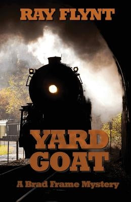 Yard Goat by Flynt, Ray