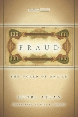 Fraud: The World of Ona'ah by Atlan, Henri