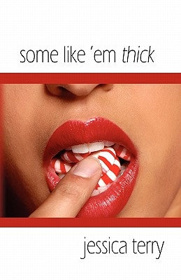 Some Like 'em Thick by Terry, Jessica