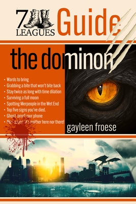 The Dominion: Volume 1 by Froese, Gayleen