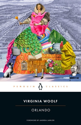 Orlando: (Penguin Classics Deluxe Edition) by Woolf, Virginia