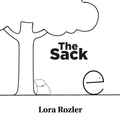 The Sack by Rozler, Lora
