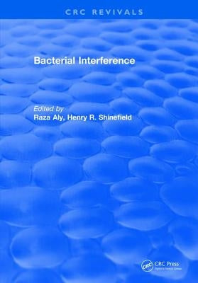 Bacterial Interference by Aly, Raza