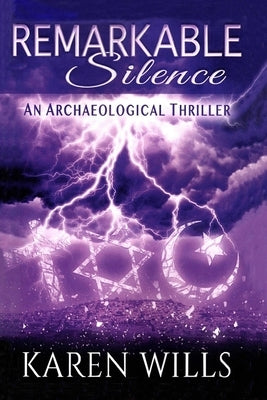 Remarkable Silence by Wills, Karen