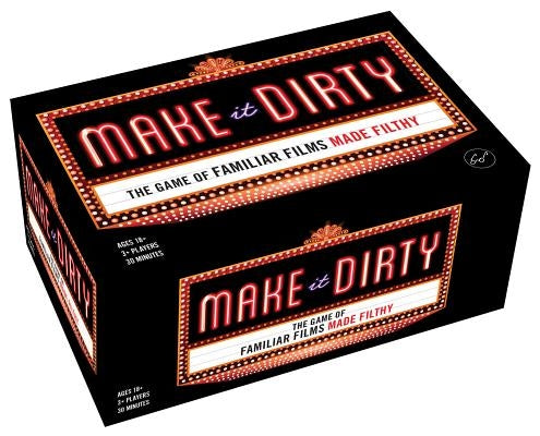 Make It Dirty: The Game of Familiar Films Made Filthy (Funny Nsfw Adult Party Game, Bachelorette Party Gift Idea) by Forrest-Pruzan Creative