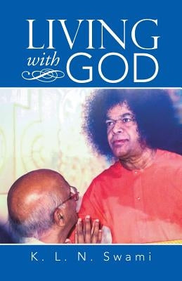 Living with God by Swami, K. L. N.