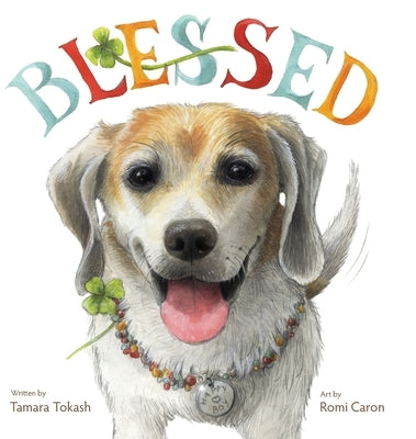 Blessed - A Laboratory Research Dog by Tokash, Tamara
