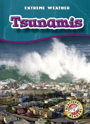 Tsunamis by Wendorff, Anne