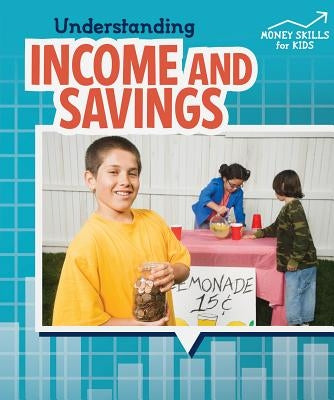 Understanding Income and Savings by Hardyman, Robyn