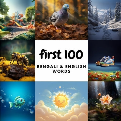 First 100 Bengali and English Words by Heidary, Ali