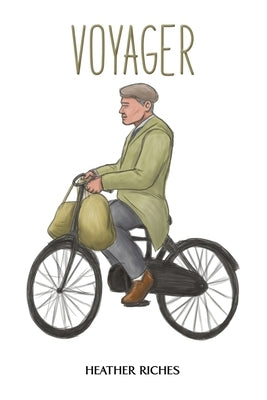 Voyager by Riches, Heather