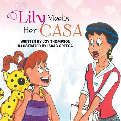 Lily Meets Her CASA by Joy Thompson