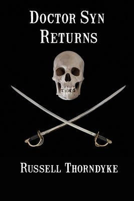 Doctor Syn Returns by Thorndyke, Russell