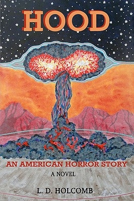 Hood: An American Horror Story by Speer, Ken