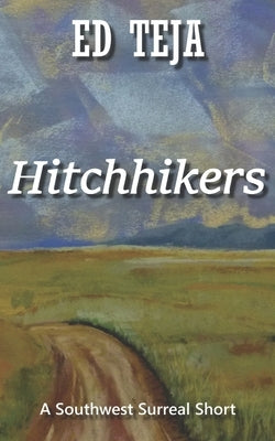 Hitchhikers by Teja, Ed