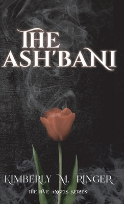 The Ash'bani by Ringer, Kimberly M.