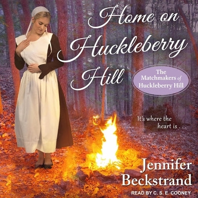 Home on Huckleberry Hill by Beckstrand, Jennifer