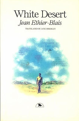 White Desert by Ethier-Blais, J.