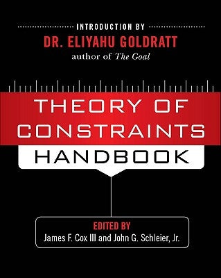Theory of Constraints Handbook by Cox, James